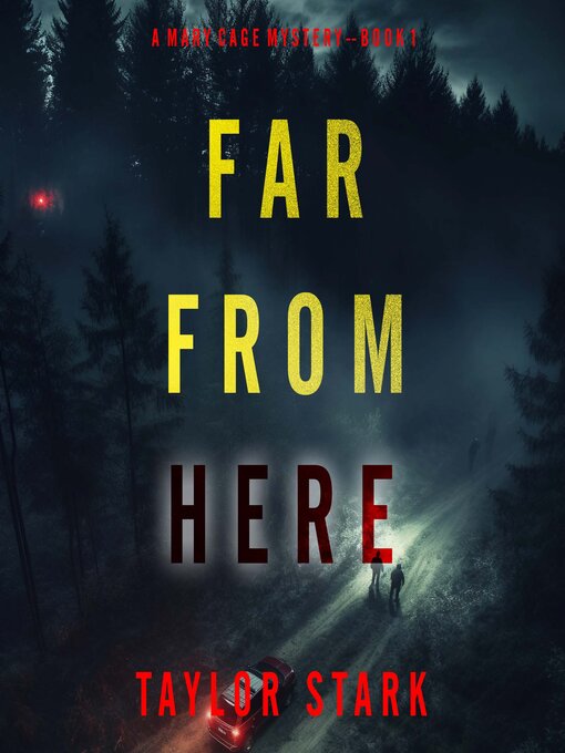 Title details for Far From Here  by Taylor Stark - Wait list